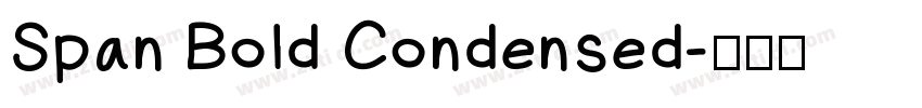 Span Bold Condensed字体转换